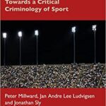خرید و دانلود نسخه کامل کتاب Sport and Crime (Frontiers of Sport) [2022] –  PDF