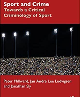 خرید و دانلود نسخه کامل کتاب Sport and Crime (Frontiers of Sport) [2022] –  PDF