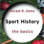 خرید و دانلود نسخه کامل کتاب Sport History: The Basics By Gerald R. Gems –  PDF