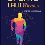 خرید و دانلود نسخه کامل کتاب Sports Law: The Essentials BY Weisman –  +  Pdf