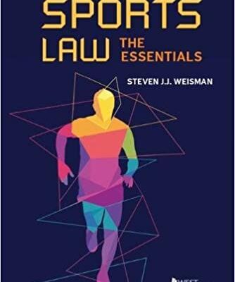 خرید و دانلود نسخه کامل کتاب Sports Law: The Essentials BY Weisman –  +  Pdf