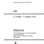 خرید و دانلود نسخه کامل کتاب STACS 90: 7th Annual Symposium on Theoretical Aspects of Computer Science Rouen, France, February 22–24, 1990 Proceedings