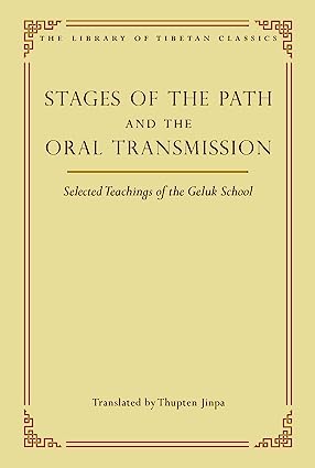 خرید و دانلود نسخه کامل کتاب Stages of the Path and the Oral Transmission: Selected Teachings of the Geluk School – + Pdf_6845f1363fcef.jpeg خرید و دانلود نسخه کامل کتاب Stages of the Path and the Oral Transmission: Selected Teachings of the Geluk School – + Pdf