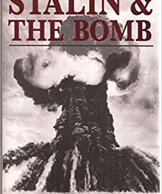 خرید و دانلود نسخه کامل کتاب Stalin and the Bomb: The Soviet Union and Atomic Energy, 1939-1956 First Edition