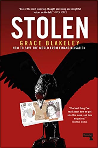 خرید و دانلود نسخه کامل کتاب Stolen: How to Save the World from Financialisation – + Pdf_683b99dd5c4bc.jpeg خرید و دانلود نسخه کامل کتاب Stolen: How to Save the World from Financialisation – + Pdf