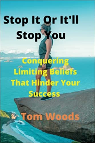 خرید و دانلود نسخه کامل کتاب Stop It Or It’ll Stop You : Conquering Limiting Beliefs That Hinder Your Success – + Pdf_683d738a18d46.jpeg خرید و دانلود نسخه کامل کتاب Stop It Or It’ll Stop You : Conquering Limiting Beliefs That Hinder Your Success – + Pdf
