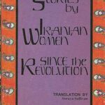 خرید و دانلود نسخه کامل کتاب Stories by Iranian Women Since the Revolution –  Pdf
