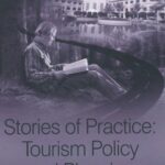 خرید و دانلود نسخه کامل کتاب Stories of Practice: Tourism Policy and Planning (New Directions in Tourism Analysis) –  PDF