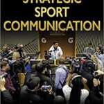 خرید و دانلود نسخه کامل کتاب Strategic Sport Communication (2nd Edition)