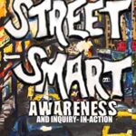 خرید و دانلود نسخه کامل کتاب Street Smart Awareness and Inquiry-in-Action –  +  Pdf