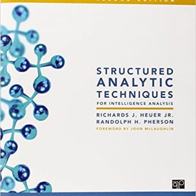 خرید و دانلود نسخه کامل کتاب Structured Analytic Techniques for Intelligence Analysis (2nd Edition) –  PDF