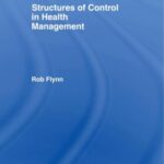 خرید و دانلود نسخه کامل کتاب Structures of Control in Health Management (International Library of Sociology) –  PDF