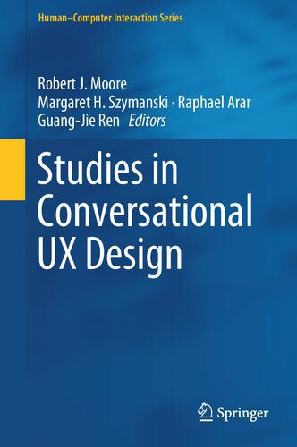 خرید و دانلود نسخه کامل کتاب Studies in Conversational UX Design_684b05c88ac2a.jpeg خرید و دانلود نسخه کامل کتاب Studies in Conversational UX Design