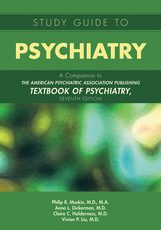 خرید و دانلود نسخه کامل کتاب Study Guide to Psychiatry A Companion to The American Psychiatric Association Publishing Textbook of Psychiatry (7th Edition) –  +  Pdf