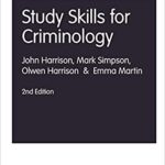 خرید و دانلود نسخه کامل کتاب Study Skills for Criminology (Sage Study Skills Series) 2nd Edition