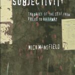 خرید و دانلود نسخه کامل کتاب Subjectivity: theories of the self from Freud to Haraway –  PDF