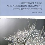 خرید و دانلود نسخه کامل کتاب Substance Abuse and Addiction Treatment: Practical Application of Counseling Theory –  PDF