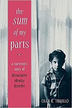 خرید و دانلود نسخه کامل کتاب Sum of My Parts: A Survivor’s Story of Dissociative Identity Disorder –  PDF