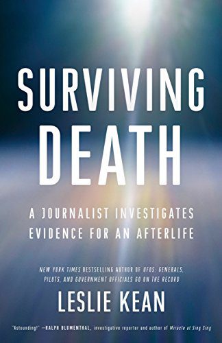 خرید و دانلود نسخه کامل کتاب Surviving Death: A Journalist Investigates Evidence for an Afterlife – Pdf_6845f25a4ba42.jpeg خرید و دانلود نسخه کامل کتاب Surviving Death: A Journalist Investigates Evidence for an Afterlife – Pdf