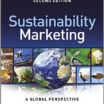 خرید و دانلود نسخه کامل کتاب Sustainability Marketing:  A Global Perspective 2nd Edition