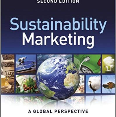 خرید و دانلود نسخه کامل کتاب Sustainability Marketing:  A Global Perspective 2nd Edition