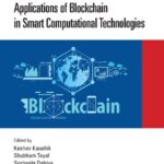 خرید و دانلود نسخه کامل کتاب Sustainable and Advanced Applications of Blockchain in Smart Computational Technologies
