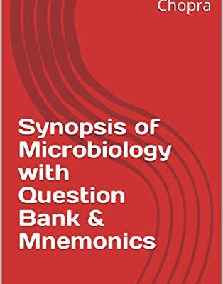 خرید و دانلود نسخه کامل کتاب Synopsis of Microbiology with Question Bank & Mnemonics[2019] –  +  pdf