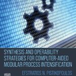 خرید و دانلود نسخه کامل کتاب Synthesis and Operability Strategies for Computer-Aided Modular Process Intensification