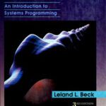 خرید و دانلود نسخه کامل کتاب System Software: An Introduction To Systems Programming
