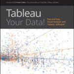خرید و دانلود نسخه کامل کتاب Tableau Your Data!: Fast and Easy Visual Analysis with Tableau Software