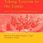 خرید و دانلود نسخه کامل کتاب Taking Tourism to the Limits. Issues, Concepts and Managerial Perspectives –  PDF