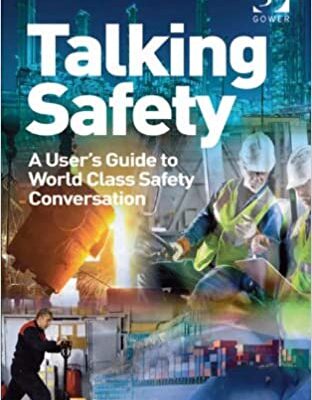 خرید و دانلود نسخه کامل کتاب Talking Safety: A User’s Guide to World Class Safety Conversation (2nd Edition) –  PDF