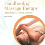 خرید و دانلود نسخه کامل کتاب Tappan’s Handbook of Massage Therapy: Blending Art with Science (6th Edition) –  PDF