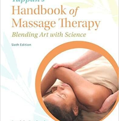 خرید و دانلود نسخه کامل کتاب Tappan’s Handbook of Massage Therapy: Blending Art with Science (6th Edition) –  PDF