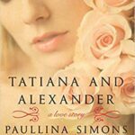 خرید و دانلود نسخه کامل کتاب Tatiana and Alexander (The Bronze Horseman, 2) –  +  PDF