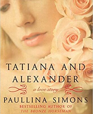 خرید و دانلود نسخه کامل کتاب Tatiana and Alexander (The Bronze Horseman, 2) –  +  PDF