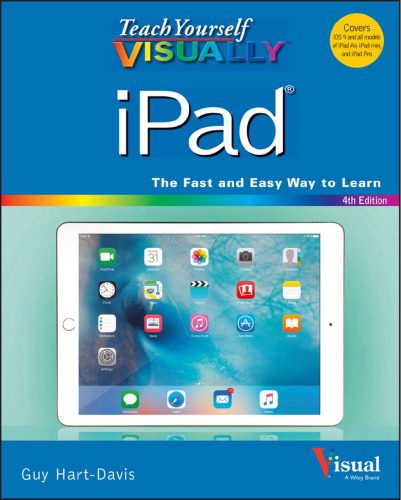 خرید و دانلود نسخه کامل کتاب Teach Yourself VISUALLY iPad: Covers iOS 9 and all models of iPad Air, iPad mini, and iPad Pro_685d781d93185.jpeg خرید و دانلود نسخه کامل کتاب Teach Yourself VISUALLY iPad: Covers iOS 9 and all models of iPad Air, iPad mini, and iPad Pro