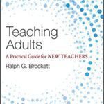 خرید و دانلود نسخه کامل کتاب Teaching Adults: A Practical Guide for New Teachers –  Pdf