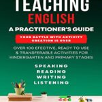 خرید و دانلود نسخه کامل کتاب Teaching English – A Practitioner’s Guide: Over 100 Effective, Ready To Use Activities –  +  PDF