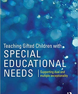 خرید و دانلود نسخه کامل کتاب Teaching Gifted Children with Special Educational Needs: Supporting dual and multiple exceptionality