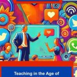 خرید و دانلود نسخه کامل کتاب Teaching in the Age of Social Media: Engaging Generation Alpha Kids in the Classroom –  +  Pdf