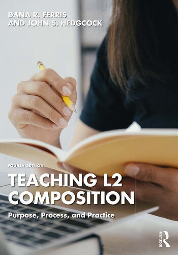 خرید و دانلود نسخه کامل کتاب Teaching L2 Composition: Purpose, Process, and Practice (4th Edition) – Pdf_684311881384f.jpeg خرید و دانلود نسخه کامل کتاب Teaching L2 Composition: Purpose, Process, and Practice (4th Edition) – Pdf