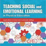 خرید و دانلود نسخه کامل کتاب Teaching Social and Emotional Learning in Physical Education –  +  Pdf
