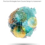 خرید و دانلود نسخه کامل کتاب Teaching with a Global Perspective: Practical Strategies from Course Design to Assessment –  Pdf
