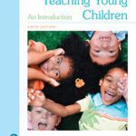 خرید و دانلود نسخه کامل کتاب Teaching Young Children: An Introduction (6th Edition) –  Pdf