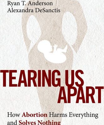 خرید و دانلود نسخه کامل کتاب Tearing Us Apart: How Abortion Harms Everything and Solves Nothing –  +  Pdf