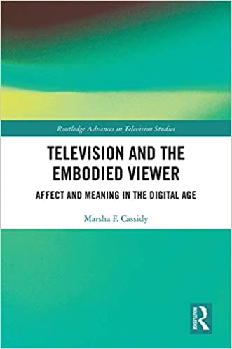 خرید و دانلود نسخه کامل کتاب Television and the Embodied Viewer: Affect and Meaning in the Digital Age (Routledge Advances in Television Studies) – PDF_683c1bc2868a2.jpeg خرید و دانلود نسخه کامل کتاب Television and the Embodied Viewer: Affect and Meaning in the Digital Age (Routledge Advances in Television Studies) – PDF