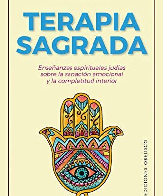 خرید و دانلود نسخه کامل کتاب Terapia sagrada (Espiritualidad y vida interior) (Spanish Edition) –  +  Pdf