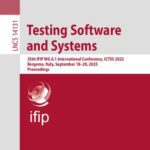 خرید و دانلود نسخه کامل کتاب Testing Software and Systems: 35th IFIP WG 6.1 International Conference, ICTSS 2023, Bergamo, Italy, September 18–20, 2023, Proceedings