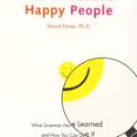 خرید و دانلود نسخه کامل کتاب The 100 Simple Secrets of Happy People: What Scientists Have Learned and How You Can Use It – PDF